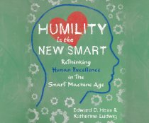 Humility is the New Smart