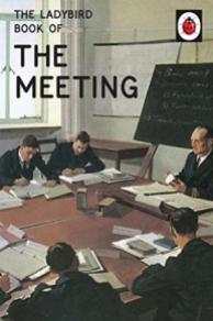 The Ladybird Book Of The Meeting